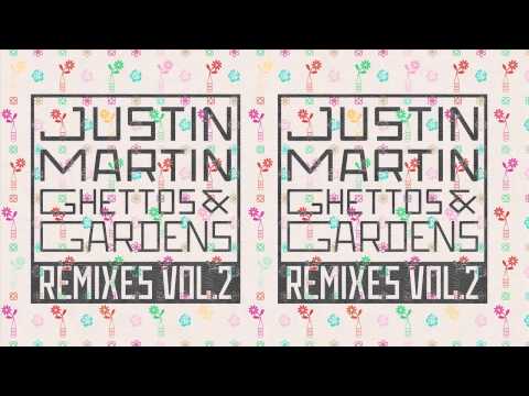 Justin Martin -- Ghettos & Gardens (Claude VonStroke Beverly Hills Coyote Mix)