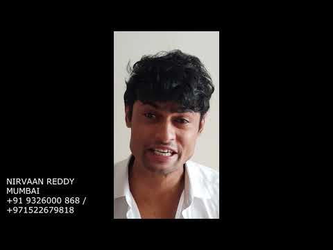 Nirvaan Reddy audition tape 