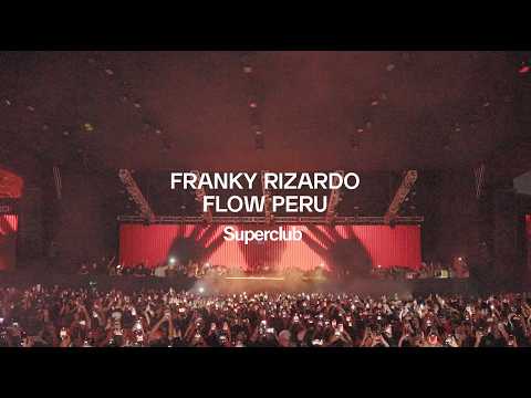 Franky Rizardo | Live at FLOW PERÚ | 2025