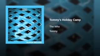 Tommy's Holiday Camp (Live In Canada / 1969)