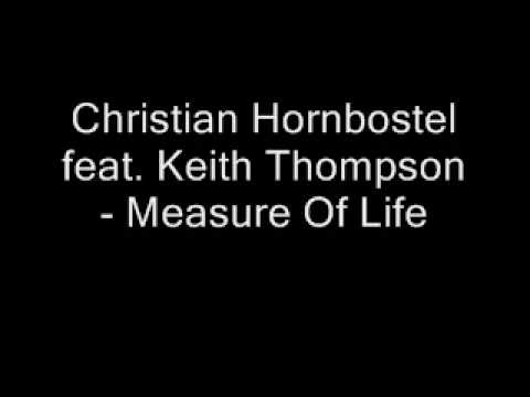 Christian Hornbostel feat. Keith Thompson - Measure Of Life