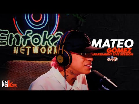 MATEO GÓMEZ "LA MÁS CHIMBA DE CALI" - APARTMENT LIVE SESSION ENFOK2S