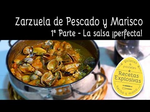 Como hacer Zarzuela de Pescado y Marisco - 1 Parte - Recetas Explosivas