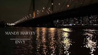 Mandy Harvey - Envy