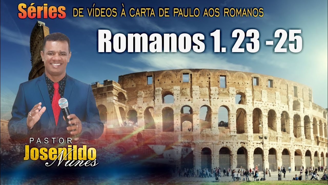 Romanos cap 1, 23 a 25