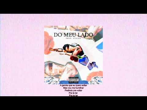 Delta Gang - Do Meu Lado ft. Lucas Silva (Prod. STXLXN)