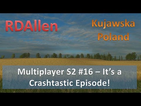 Farming Simulator 15 Multiplayer S2E16 - It's Crashtastic