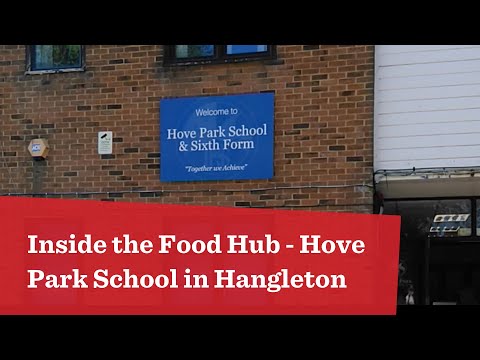 Inside the Food Hub: Hove Park School in Hangleton