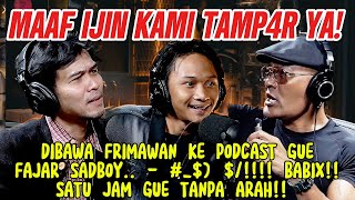 Download lagu FAJAR SADBOY & FRIMAWAN BERGABUNG.. GAK LAGI-LAGI DAH!! mp3