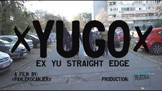 xYUGOx (ex Yu Straight Edge) - Trailer