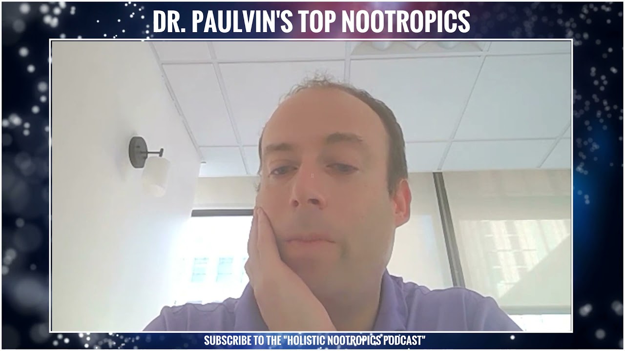 Top Nootropics For Different Conditions | Brain Fog, High Performers, Mood w. Dr. Neil Paulvin