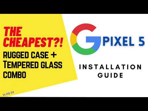 Pixel 5 Case + Tempered Glass Combo installation Guide
