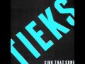 TIEKS “Sing That Song” (featuring Celeste) [Video ...