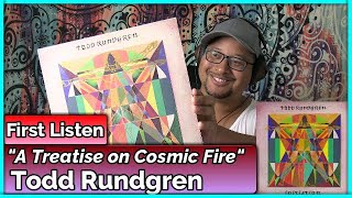 Todd Rundgren- A Treatise on Cosmic Fire (REACTION &amp; REVIEW)