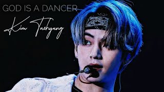 God is a Dancer - Kim Taehyung fmv