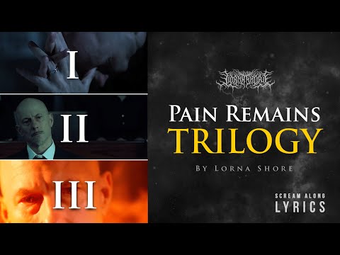 Lorna Shore - Pain Remains Trilogy (LYRIC VIDEO)