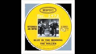 The Hollies - Blue In The Morning