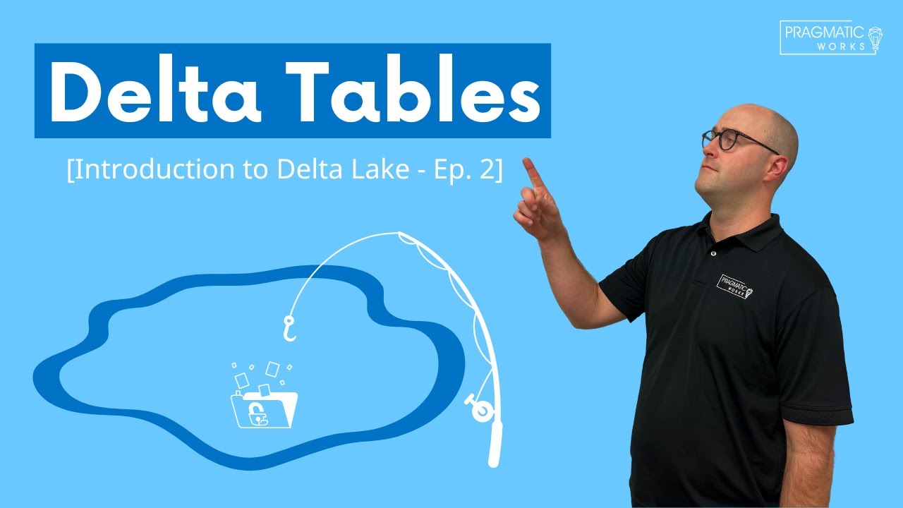 Delta Lake - Delta Tablesa