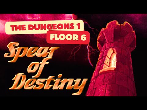 Spear Of Destiny (100%) Walkthrough (Floor 6: The Dungeons 1)
