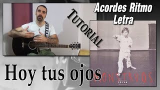 LEIVA - Hoy tus ojos ( Tutorial  )
