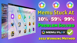 How To Fix Memu Play Stuck At 59%, 99%, 10% | Memu Play Emulator Stuck Problem Solved