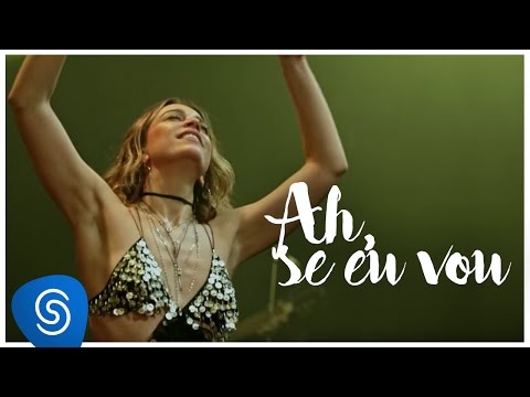 Ah, Se Eu Vou - Roberta Sá