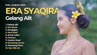 Download lagu ERA SYAQIRA FULL ALBUM - GELANG ALIT | DANGDUT BANYUWANGI TERBARU  2025 mp3