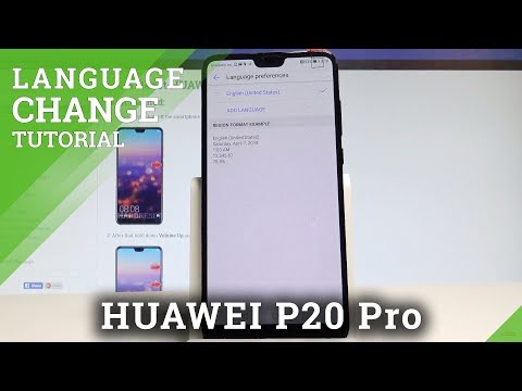 How to Change Language in HUAWEI P20 Pro - Language Settings |HardReset.Info