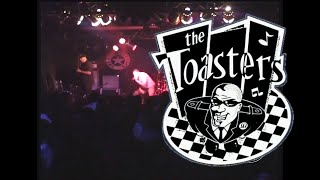 THE TOASTERS Shebeen (New York Fever, 1992) - Revolver Club Madrid (Spain) 2001