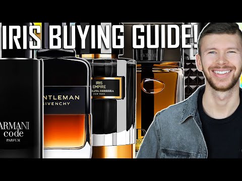 The ULTIMATE Iris Fragrance Buying Guide Ranked By Performance — Which Is Strongest & Best?