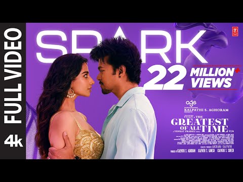 Full Video: Spark | The Greatest Of All Time | Thalapathy Vijay | Venkat Prabhu | Yuvan Shankar Raja