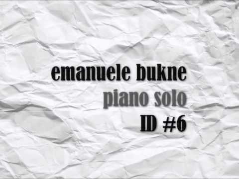 Emanuele Bukne - Piano Solo ID #6