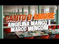 ANGELINA MANGO e MARCO MENGONI - Canto d'amore (Testo)