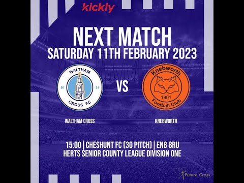 Waltham Cross vs Knebworth l 11/02/2023 l Herts Senior County League l Division One