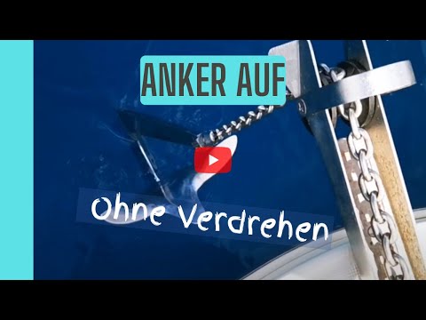 Anker einholen ohne Verdrehen