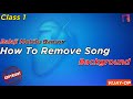 Balaji Mobile Bansur Remix Class 1 How To Remove Song Background BMB Mixing Class Bansur FLP