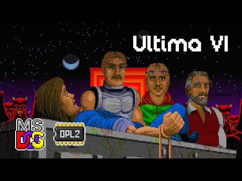 Ultima VI: The False Prophet (1990) · Original Soundtrack · MS-DOS AdLib / OPL2