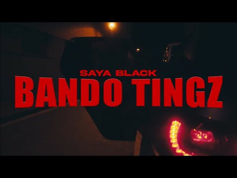 Saya Black -Bando Tingz (Prod.Primo)