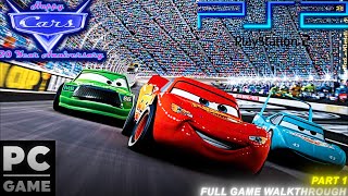 Cars The Video Game 20th Anniversary project Part 1 Full Game Walkthrough on PS2 & PC