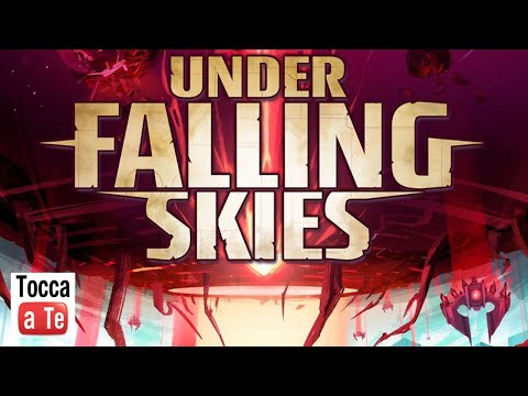 Tocca a te 105 - Under Falling Skies