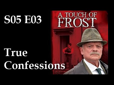 A Touch of Frost S05E03 - True Confessions / full episode