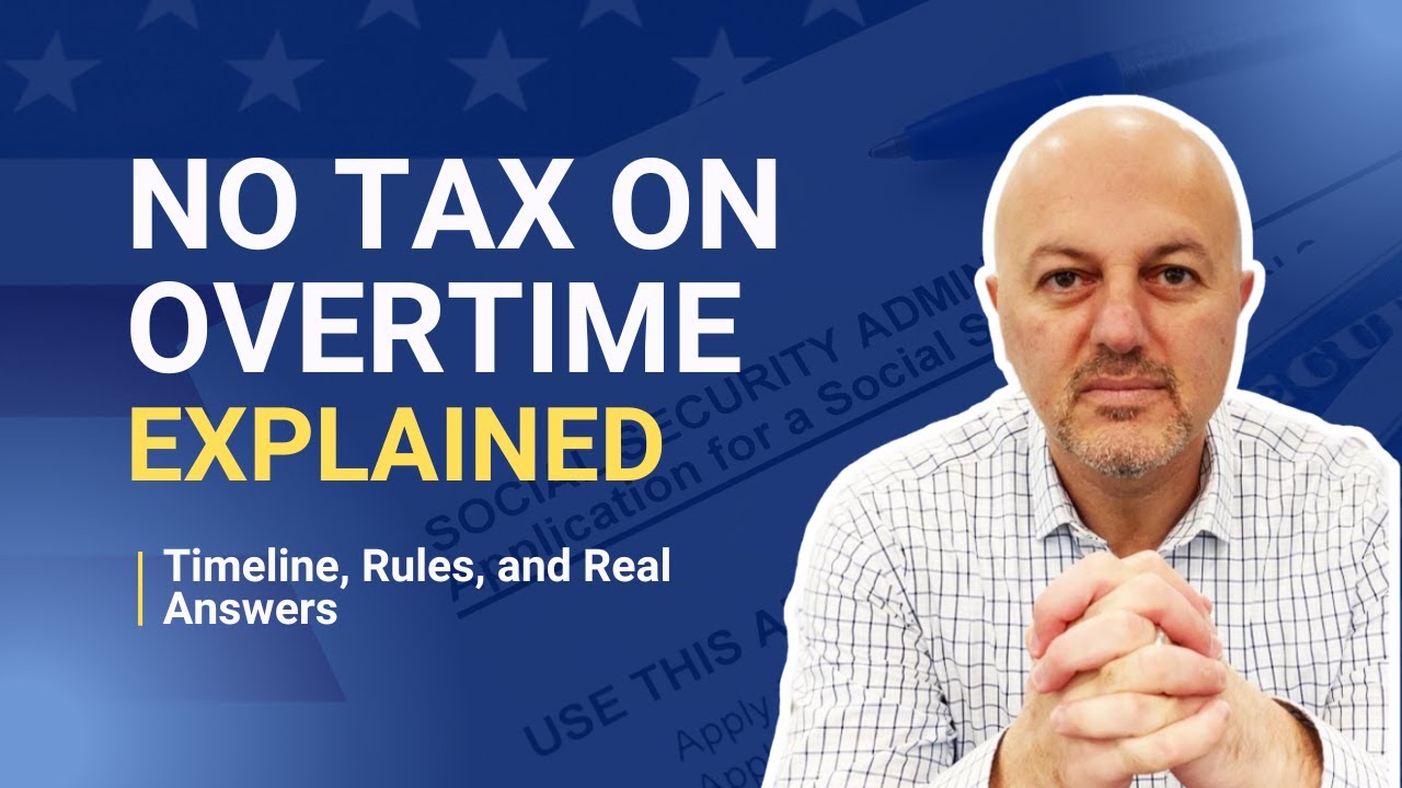 No Tax on Overtime Explained: Timeline, Rules, and Real Answers