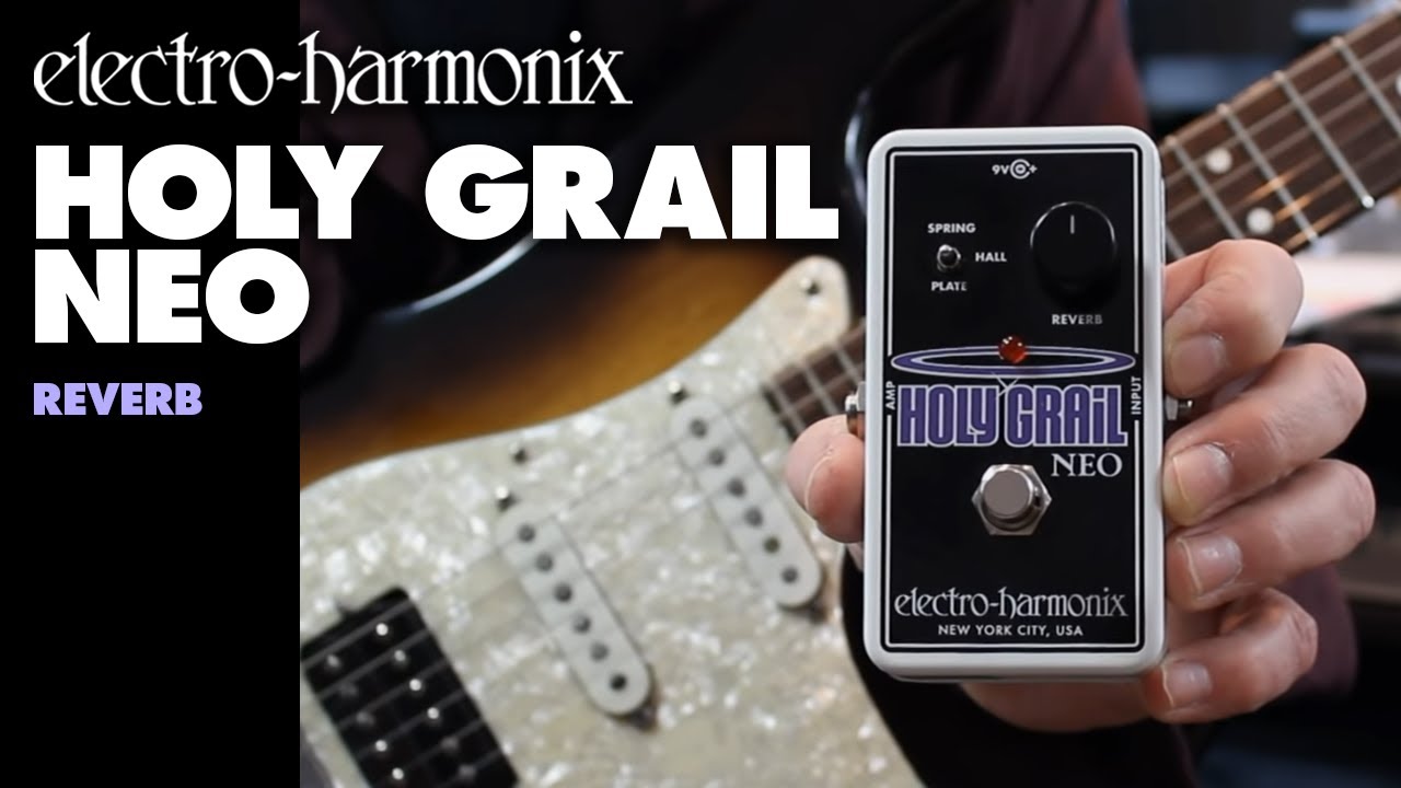 Electro Harmonix Holy Grail NEO Reverb Pedal