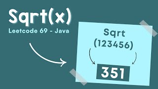YouTube video 'Sqrt(x) - Leetcode 69 - Java'