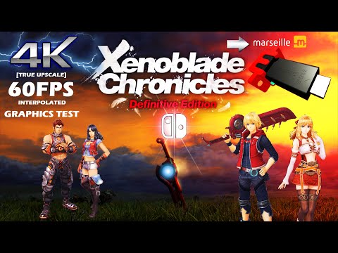 Xenoblade Chronicles Definitive Edition Graphics mClassic Test + 4K Upscale With 60FPS Interpolation
