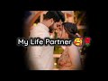 My Life Partner ️ Life Partner Status Husband Wife Status Dear Husband Pati Patni Status