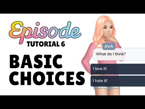 BASIC CHOICES - Episode Tutorial 6 (2023) - YouTube