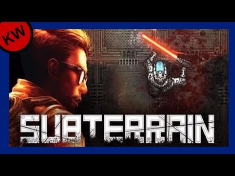 Subterrain episode 1 [Intro and tutorial] | Let's play | #KennyWgaming