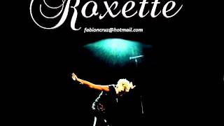 roxette It takes you no time to get he