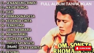 Download lagu Lagu rhoma irama lawas full album senandung rindu full album | nostalgia mp3